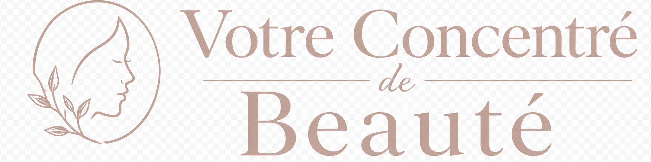 Votre Concenté De Beauté